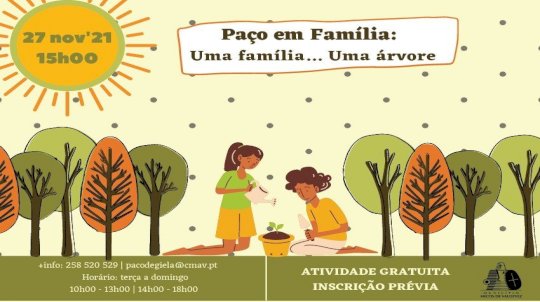 Paço em Família - 'Uma família...uma árvore'