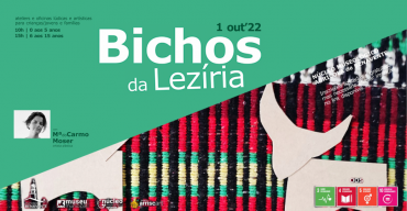 Atelier - BICHOS DA LEZÍRIA