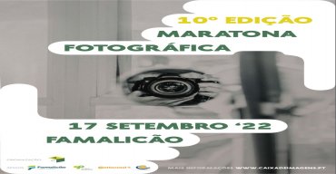 Maratona Fotográfica de Famalicão